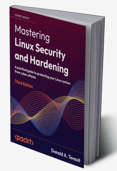 Mastering Linux Security and Hardening