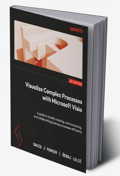 Visualize Complex Processes with Microsoft Visio