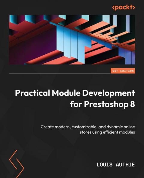 Practical Module Development for Prestashop 8