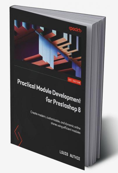 Practical Module Development for Prestashop 8