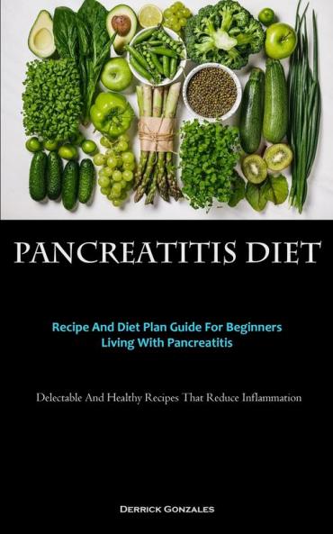 Pancreatitis Diet