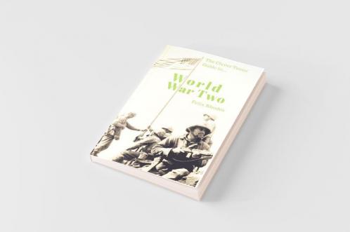 The Clever Teens' Guide to World War Two