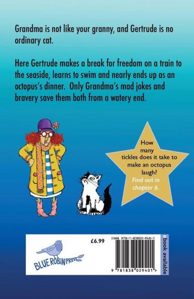 Grandma and the Angry Octopus: 3 (Whatever Next Grandma!)