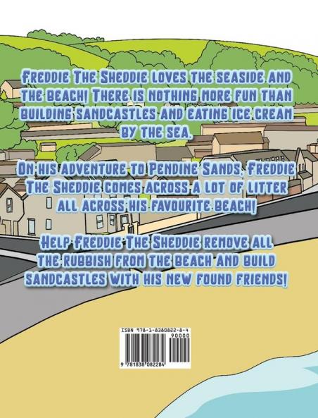 Freddie The Sheddie: A Day At The Seaside