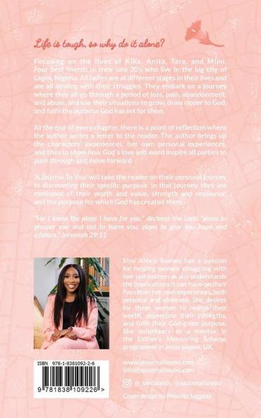 A Journal To You: A journey to discovering your purpose