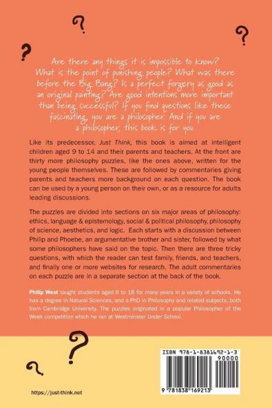 Think Again: More Philosophy Puzzles for Children Aged 9 to 90: 2 (Just Think Books)