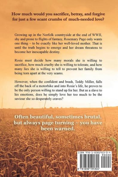 Goodbye to Ribbons: Based on a true story a powerful and thought-provoking novel set deep in rural Britain after the close of WWII