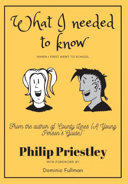 What I needed to know when I first went to school
