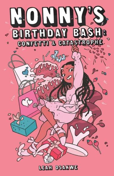 Nonny's Birthday Bash: Confetti & Catastrophe: 1 (Absolutely Nonny)