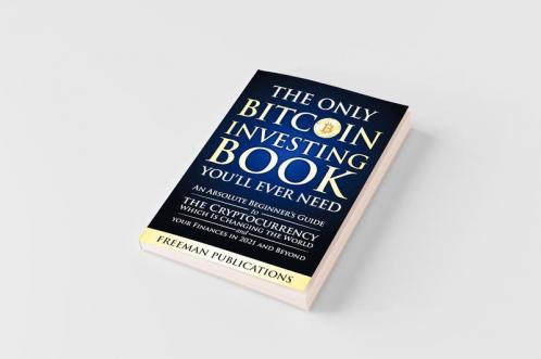 The Only Bitcoin Investing Book You'll Ever Need