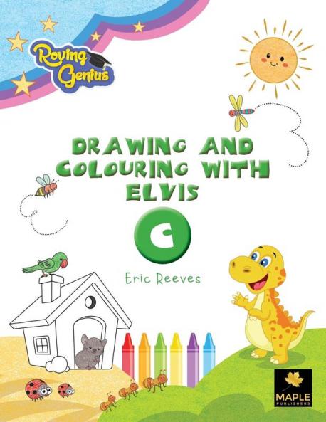 Drawing and Colouring with Elvis – C: 3