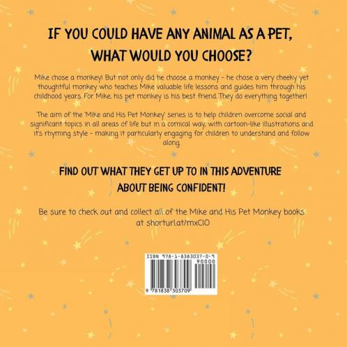 Yes I Can: A Kids Book About Confidence! (Mike And His Pet Monkey): A Kids Book About Confidence! (Mike And His Pet Monkey
