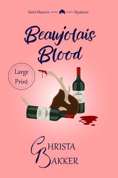 Beaujolais Blood