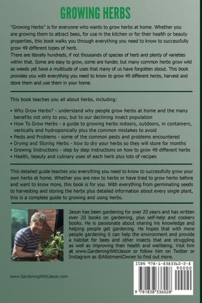 Growing Herbs A Beginners Guide to Growing Using Harvesting and Storing Herbs