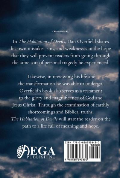 The Habitation of Devils: Why God Doesn't Act