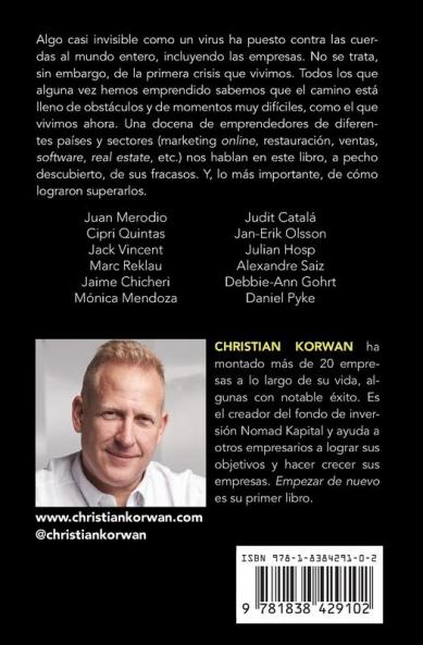 Empezar de Nuevo: Éxitos y fracasos de 12 emprendedores como tú