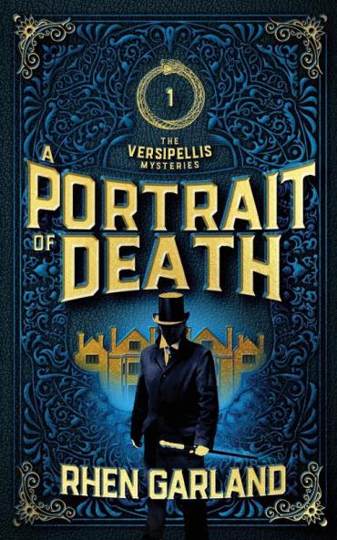 A Portrait of Death: 1 (The Versipellis Mysteries)