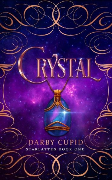 Crystal: Starlatten Book One: 1