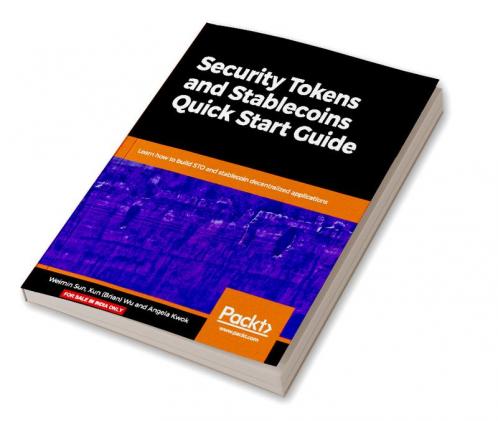 Security Tokens and Stablecoins Quick Start Guide