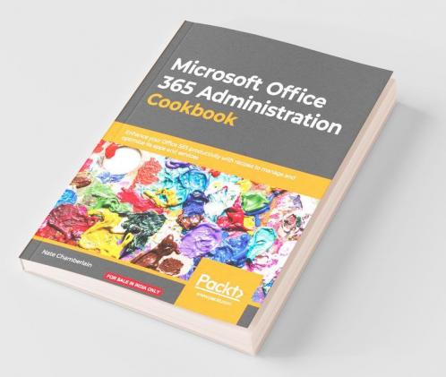 Microsoft Office 365 Administration Cookbook