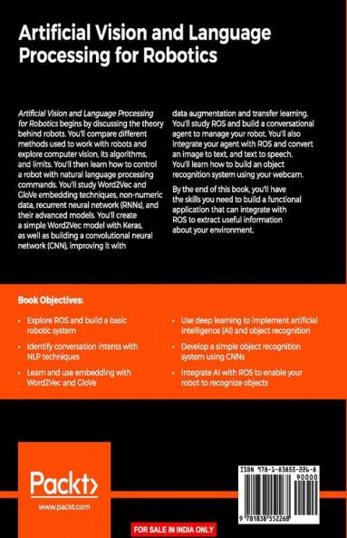 Artificial Vision and Language Processing for Robotics