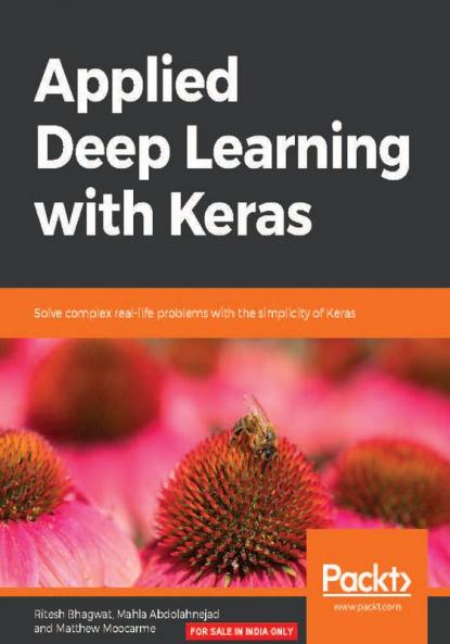 Applied Deep Learning with Keras