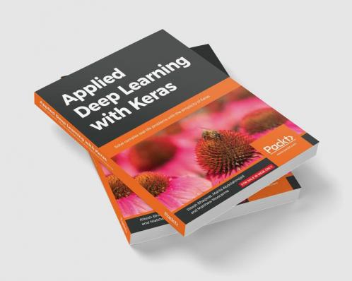 Applied Deep Learning with Keras