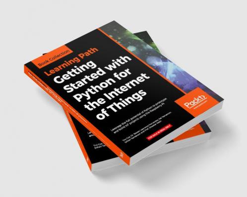 Getting Started with Python for the Internet of Things