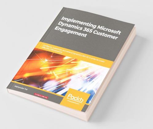 Implementing Microsoft Dynamics 365 Customer Engagement