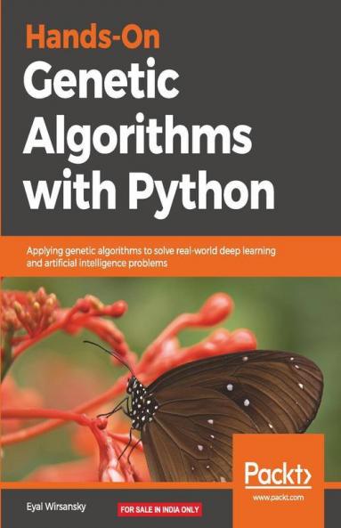Hands-On Genetic Algorithms with Python