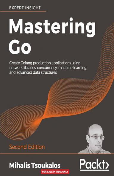 Mastering Go - Second Edition