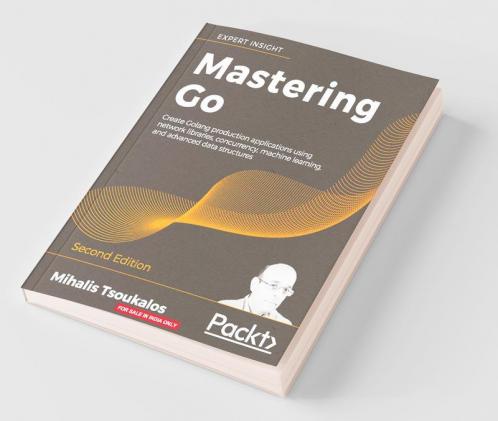 Mastering Go - Second Edition