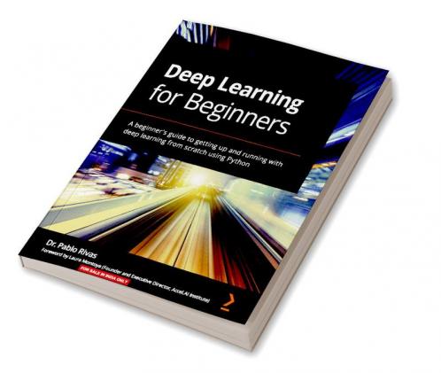 Deep Learning for Beginners