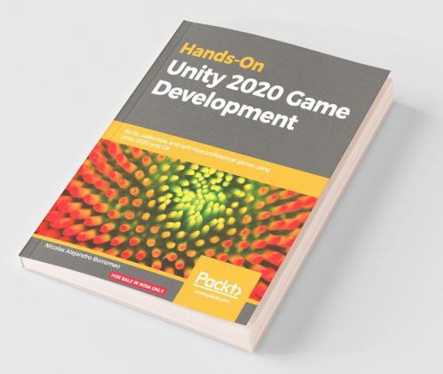 Hands-On Unity 2020 Game Development