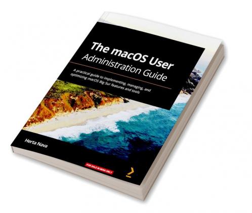 The macOS User Administration Guide
