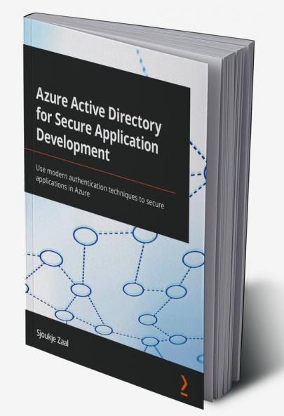 Azure Active Directory for Secure Application Development