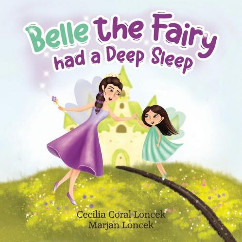 Belle the Fairy had a Deep Sleep