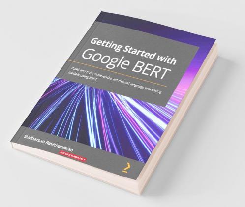 Getting Started with Google BERT