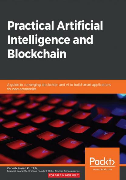 Practical Artificial Intelligence and Blockchain
