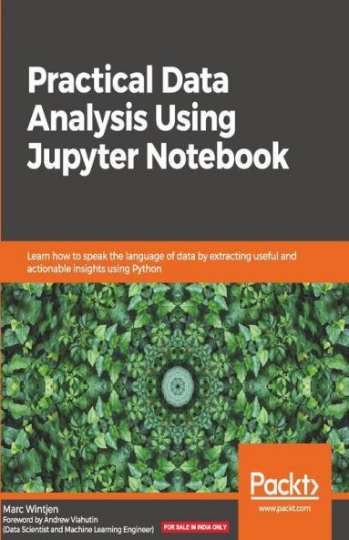 Practical Data Analysis using Jupyter Notebook