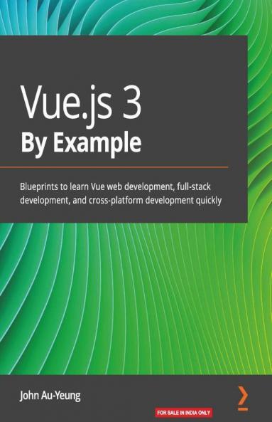 Vue.js 3 By Example