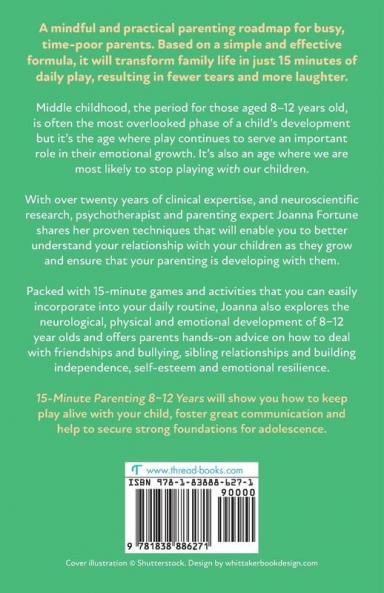 15-Minute Parenting 8-12 Years