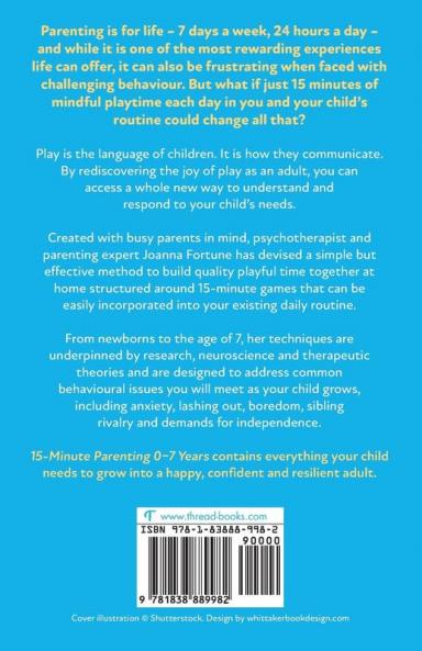15-Minute Parenting 0-7 Years