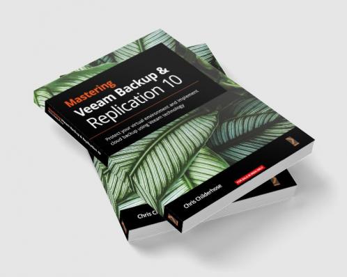 Mastering Veeam Backup & Replication 10