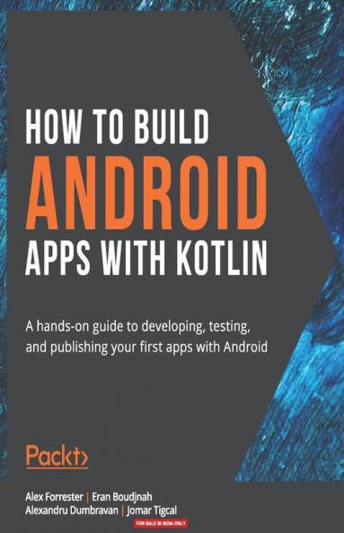 How to Build Android Apps with Kotlin