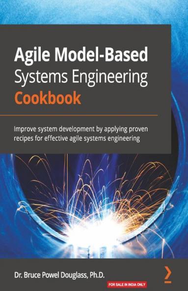 Agile Model-Based Systems Engineering Cookbook