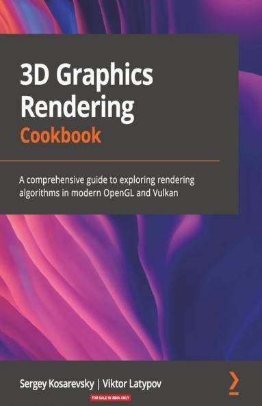 3D Graphics Rendering Cookbook