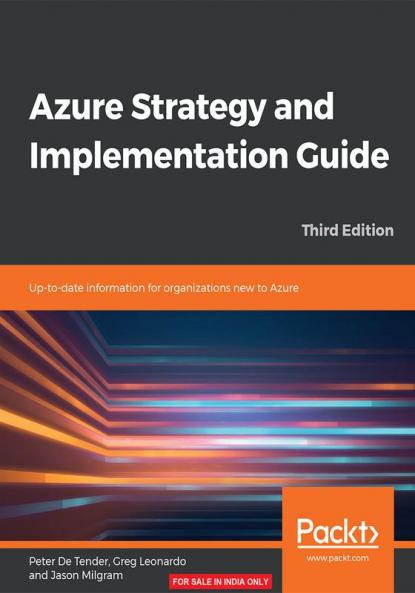 Azure Strategy and Implementation Guide - Third Edition