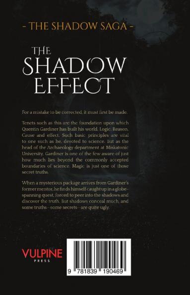 The Shadow Effect