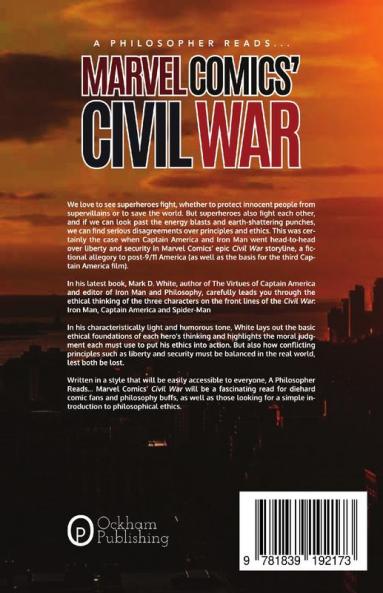 A Philosopher Reads...Marvel Comics' Civil War